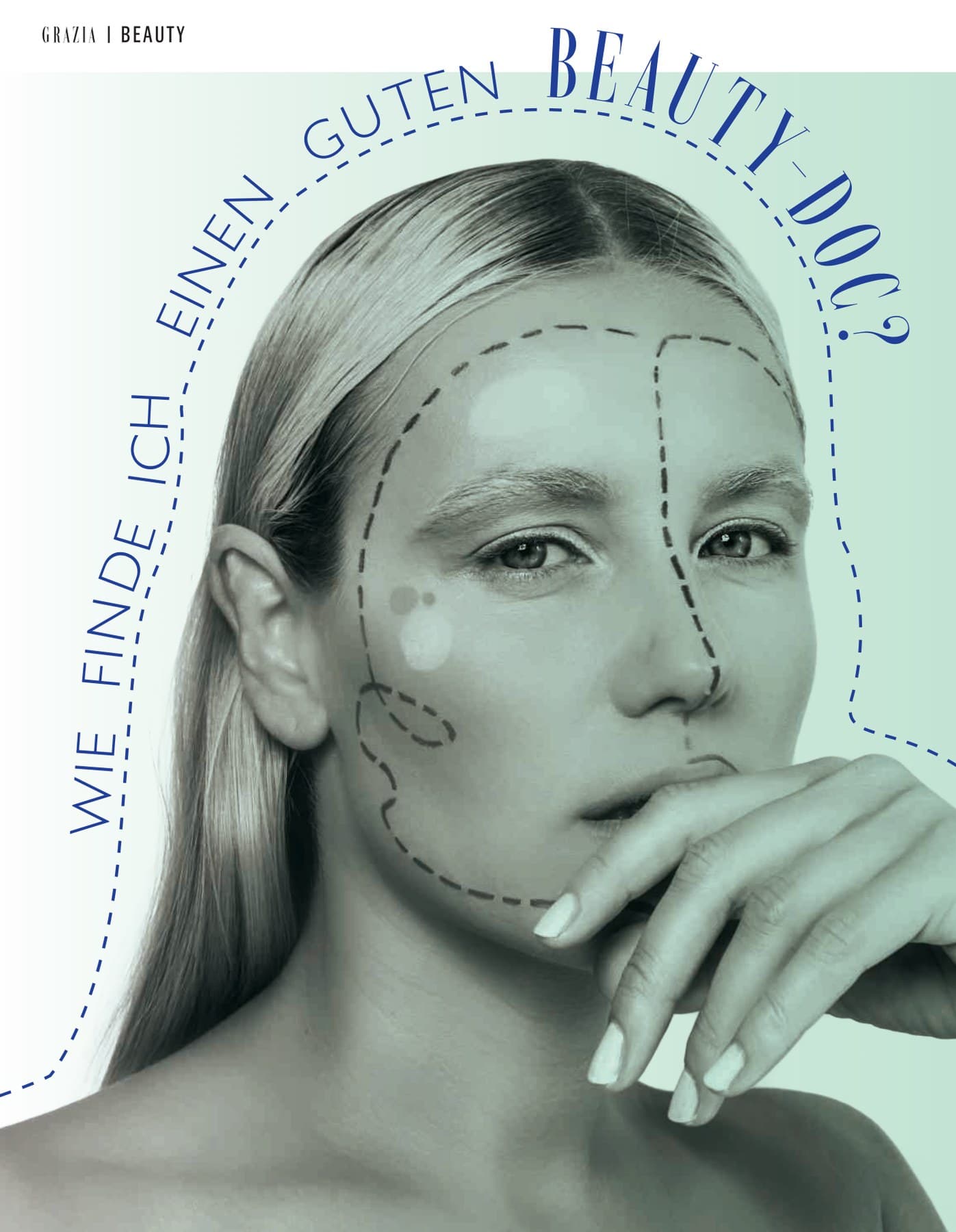 Grazia Beauty opening page Wie finde ich einen guten Beauty-Doc